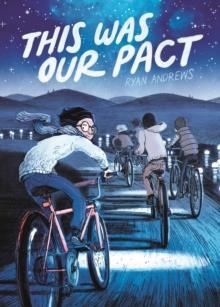 THIS WAS OUR PACT | 9781626720534 | RYAN ANDREWS