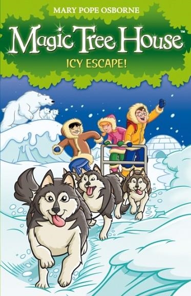 MAGIC TREE HOUSE 12: ICY ESCAPE! | 9781862305748 | MARY POPE OSBORNE