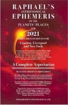RAPHAEL'S ASTRONOMICAL EPHEMERIS 2021 | 9780572048037 | EDWIN RAPHAEL
