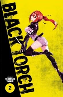 BLACK TORCH, VOL. 2 : 2 | 9781974701520 | TSUYOSHI TAKAKI