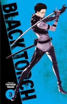 BLACK TORCH, VOL. 3 : 3 | 9781974702220 | TSUYOSHI TAKAKI