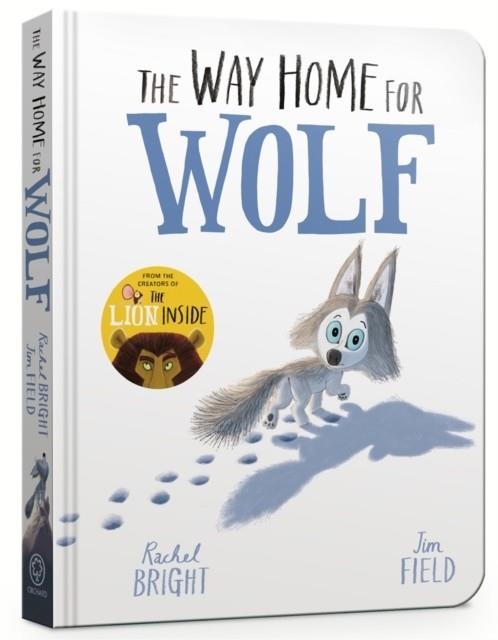 THE WAY HOME FOR WOLF BOARD BOOK | 9781408359501 | RACHEL BRIGHT