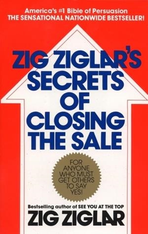ZIG ZIGLAR'S SECRETS OF CLOSING THE SALE | 9780425081020 | ZIGLAR, ZIG