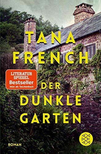 DER DUNKEL GARTEN | 9783596701636 | FRENCH, TANA