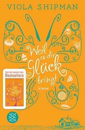 WEIL ES DIR GLUCK BRINGT | 9783596701544 | SHIPMAN, VIOLA