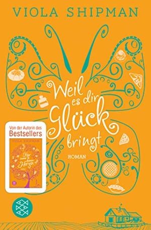 WEIL ES DIR GLUCK BRINGT | 9783596701544 | SHIPMAN, VIOLA