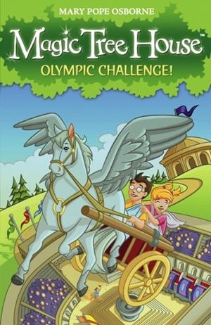 MAGIC TREE HOUSE 16: OLYMPIC CHALLENGE! | 9781862309166 | MARY POPE OSBORNE