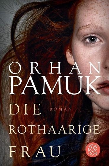 DIE ROTHAARIGE FRAU | 9783596299676 | ORHAN PAMUK