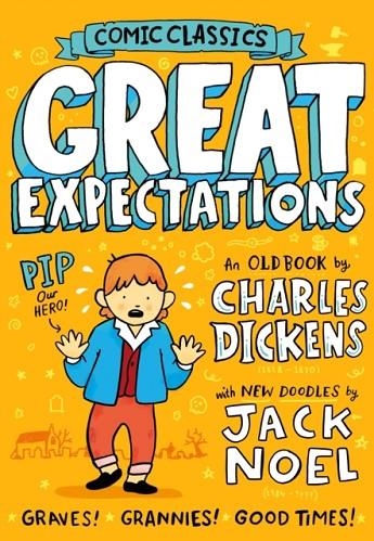 COMIC CLASSICS: GREAT EXPECTATIONS | 9781405294041 | JACK  NOEL