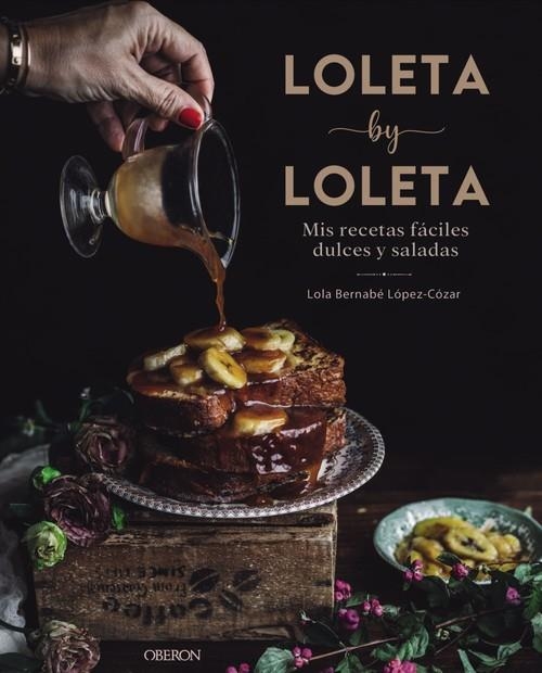 LOLETA BY LOLETA | 9788441542525 | BERNABÉ LÓPEZ CÓZAR, LOLA