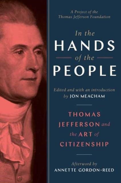 IN THE HANDS OF THE PEOPLE | 9780593229316 | JON MEACHAM