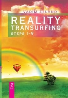 REALITY TRANSURFING STEPS I-V | 9781532814655 | VADIM ZELAND