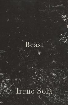 BEAST | 9781848615526 | IRENE SOLA