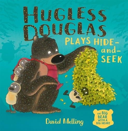 HUGLESS DOUGLAS PLAYS HIDE AND SEEK | 9781444931181 | DAVID MELLING