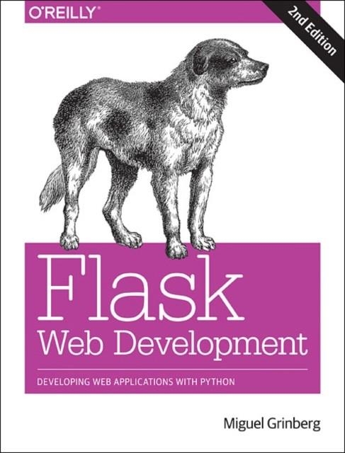 FLASK WEB DEVELOPMENT | 9781491991732 | GRINBERG, MIGUEL