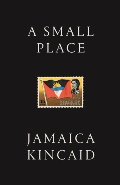 A SMALL PLACE | 9781911547099 | JAMAICA KINCAID 