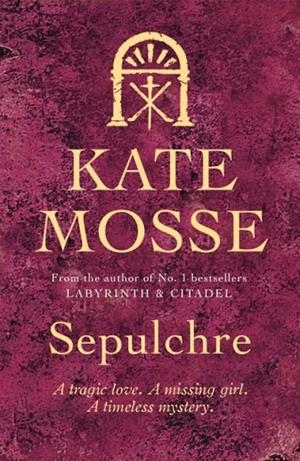 SEPULCHRE | 9781409159063 | KATE MOSSE