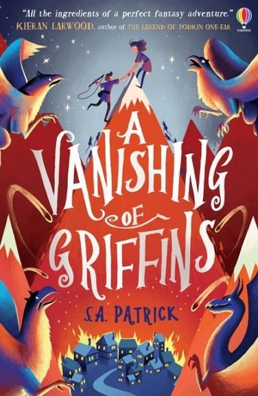 A VANISHING OF GRIFFINS | 9781474945684 | S.A. PATRICK