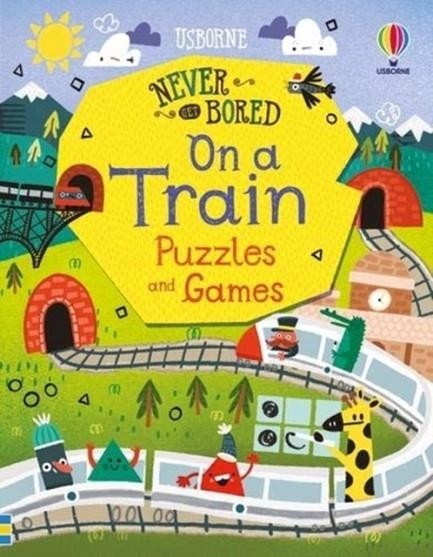 NEVER GET BORED ON A TRAIN PUZZLES AND GAMES | 9781474985475 | JAMES MACLAINE
