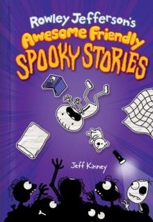 ROWLEY JEFFERSON'S AWESOME FRIENDLY SPOOKY STORIES HB | 9781419756979 | JEFF KINNEY