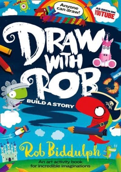 DRAW WITH ROB: BUILD A STORY | 9780008419134 | ROB BIDDULPH