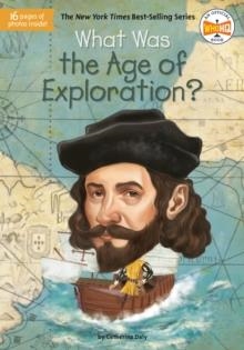 WHAT WAS THE AGE OF EXPLORATION? | 9780593093825 | CATHERINE DALY