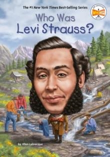 WHO WAS LEVI STRAUSS? | 9780448488561 | ELLEN LABRECQUE
