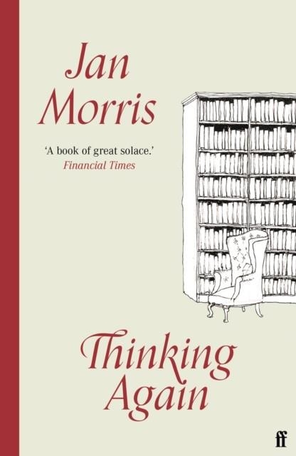 THINKING AGAIN | 9780571357666 | JAN MORRIS