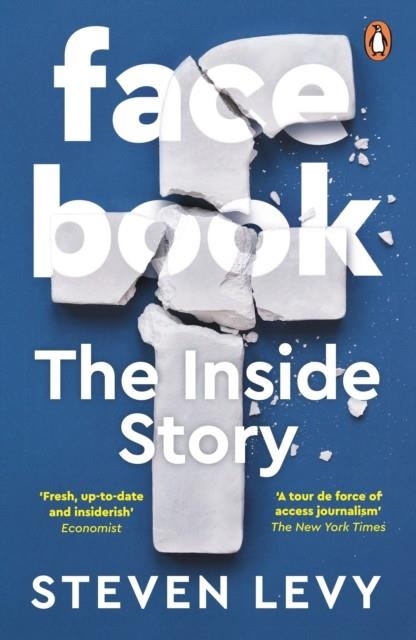 FACEBOOK: THE INSIDE STORY | 9780241297957 | STEVEN LEVY