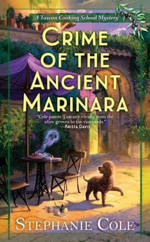 CRIME OF THE ANCIENT MARINARA | 9780593097816 | STEPHANIE COLE