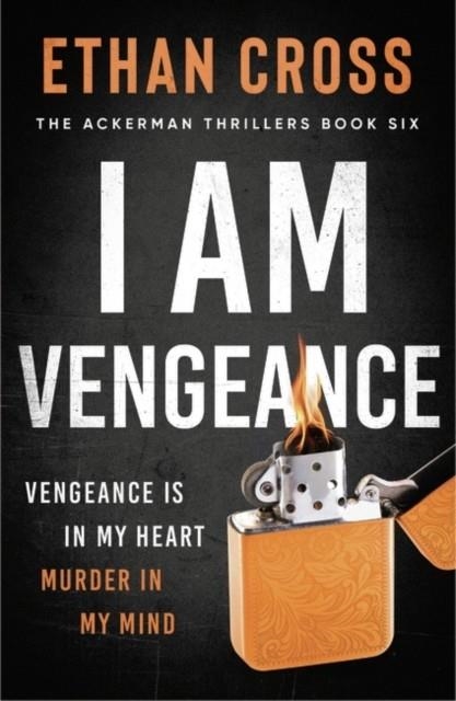 I AM VENGEANCE | 9781838931049 | ETHAN CROSS