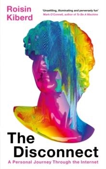 THE DISCONNECT | 9781788165778 | RÓISÍN KIBERD