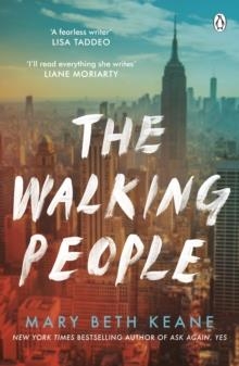 THE WALKING PEOPLE | 9781405945691 | MARY BETH KEANE