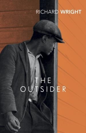 THE OUTSIDER | 9781784876975 | RICHARD WRIGHT