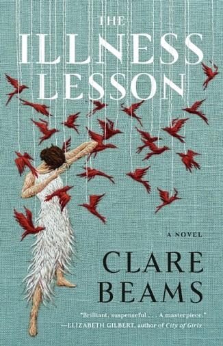 THE ILLNESS LESSON | 9780525565475 | CLARE BEAMS