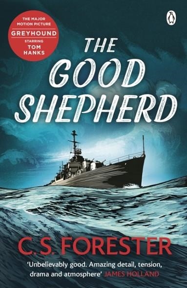 THE GOOD SHEPHERD | 9780241475270 | C S FORESTER