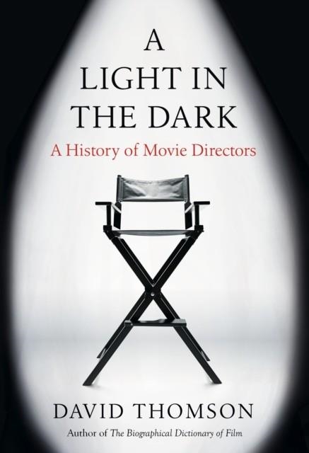 A LIGHT IN THE DARK | 9780593318157 | DAVID THOMSON