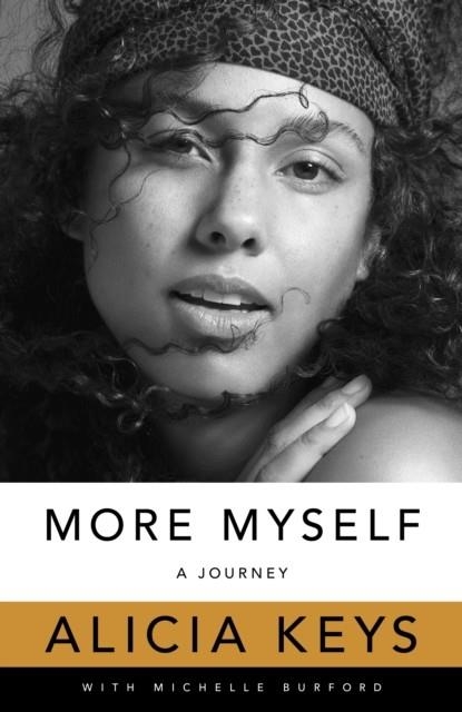 MORE MYSELF | 9781529046083 | ALICIA KEYS