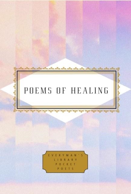 POEMS OF HEALING | 9781101908259 | KARL KIRCHWEY