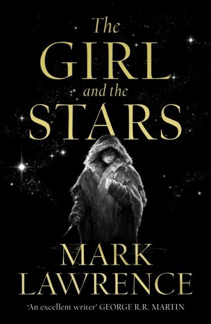 THE GIRL AND THE STARS | 9780008284794 | MARK LAWRENCE