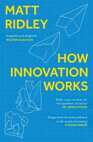 HOW INNOVATION WORKS | 9780008334840 | MATT RIDLEY