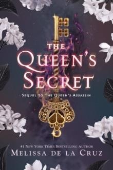 THE QUEEN'S SECRET | 9780593353615 | MELISSA DE LA CRUZ