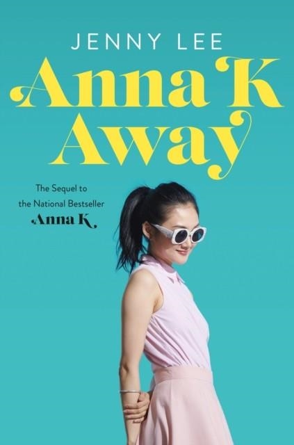 ANNA K AWAY | 9781250798954 | JENNY LEE