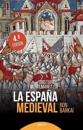 CRISTIANOS Y MUSULMANES EN LA ESPAÑA MEDIEVAL | 9788432152689 | BARKAI, RON