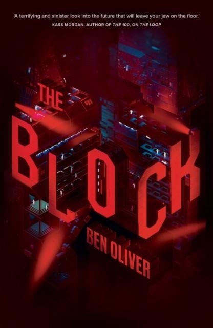 THE LOOP 2: THE BLOCK | 9781912626564 | BEN OLIVER
