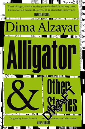 ALLIGATOR AND OTHER STORIES | 9781529029918 | DIMA ALZAYAT