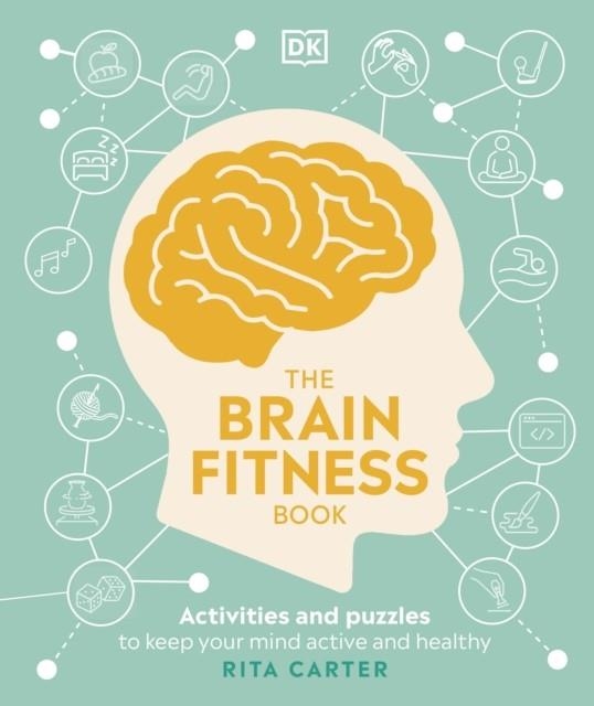 THE BRAIN FITNESS BOOK | 9780241470985 | RITA CARTER