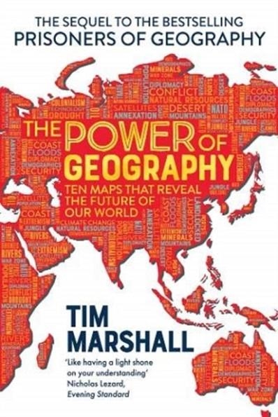 THE POWER OF GEOGRAPHY | 9781783965953 | TIM MARSHALL