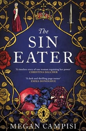 THE SIN EATER | 9781529019070 | MEGAN CAMPISI