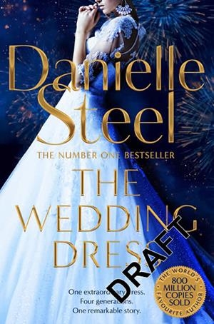 THE WEDDING DRESS | 9781509878093 | DANIELLE STEEL